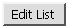 Edit List Button